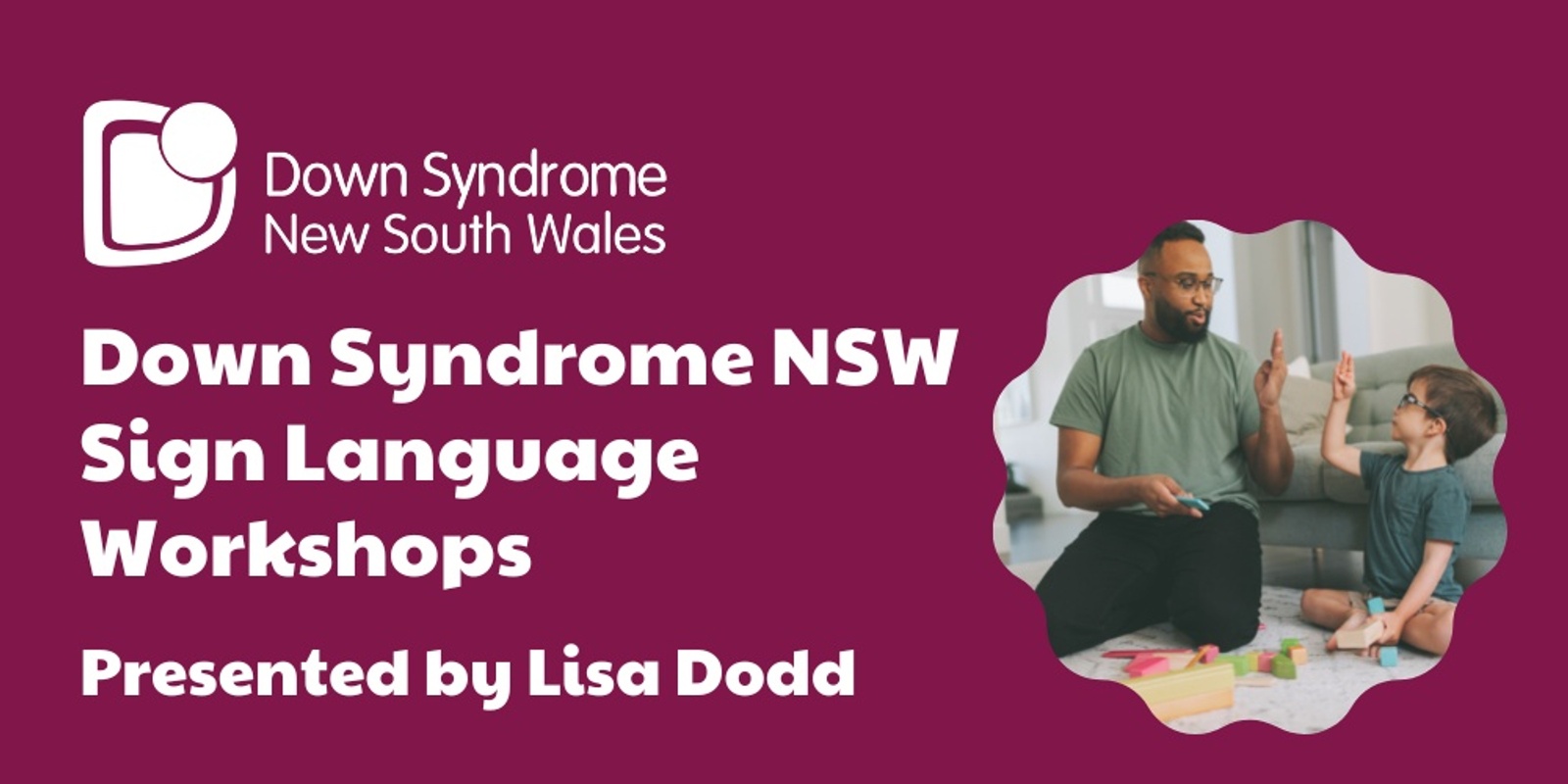 Banner image for Down Syndrome NSW -  Sign Language Workshops 2022