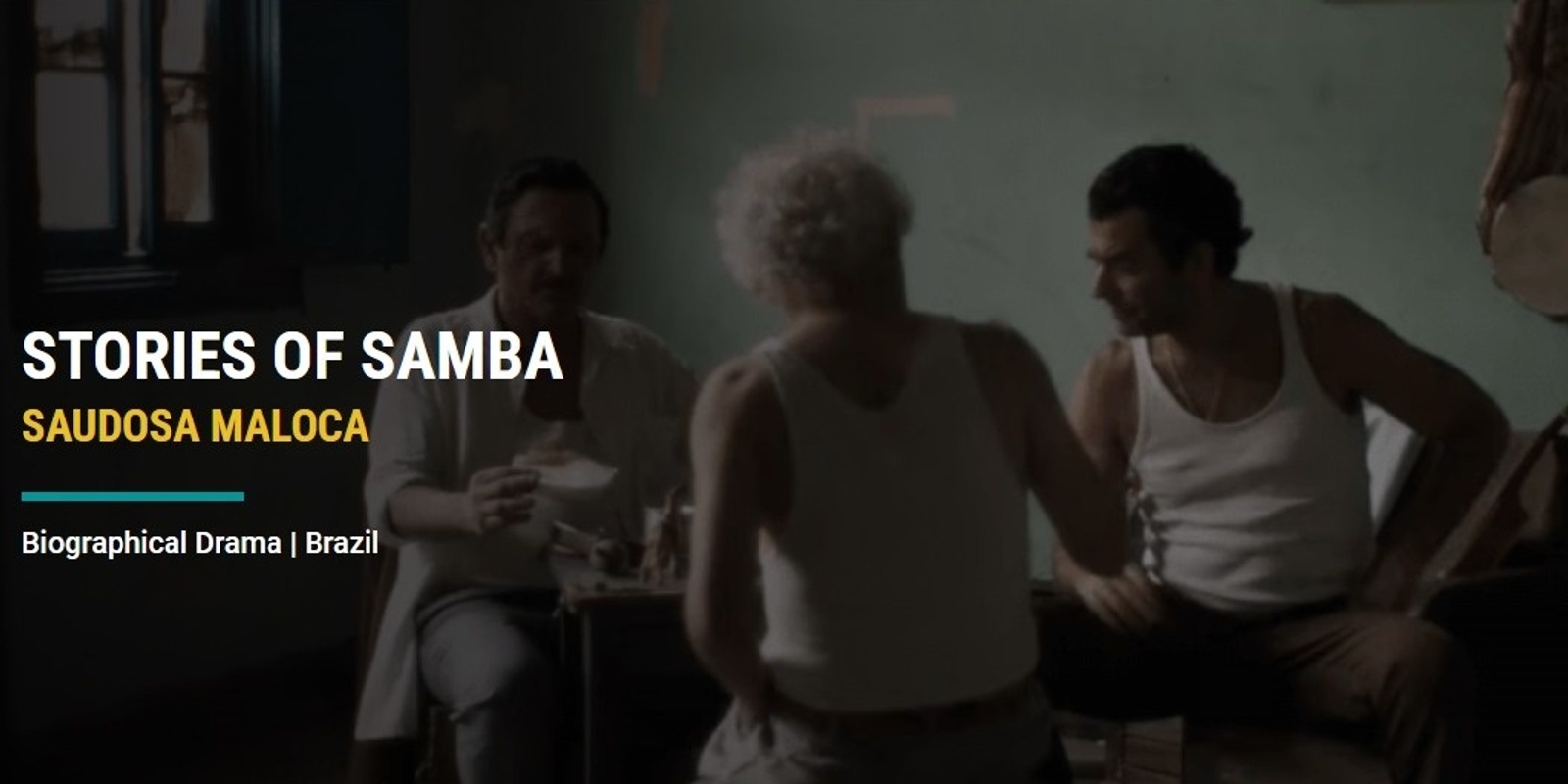 Banner image for Saudosa Maloca-Stories of Samba/ LASFF 2024 (Brasil)