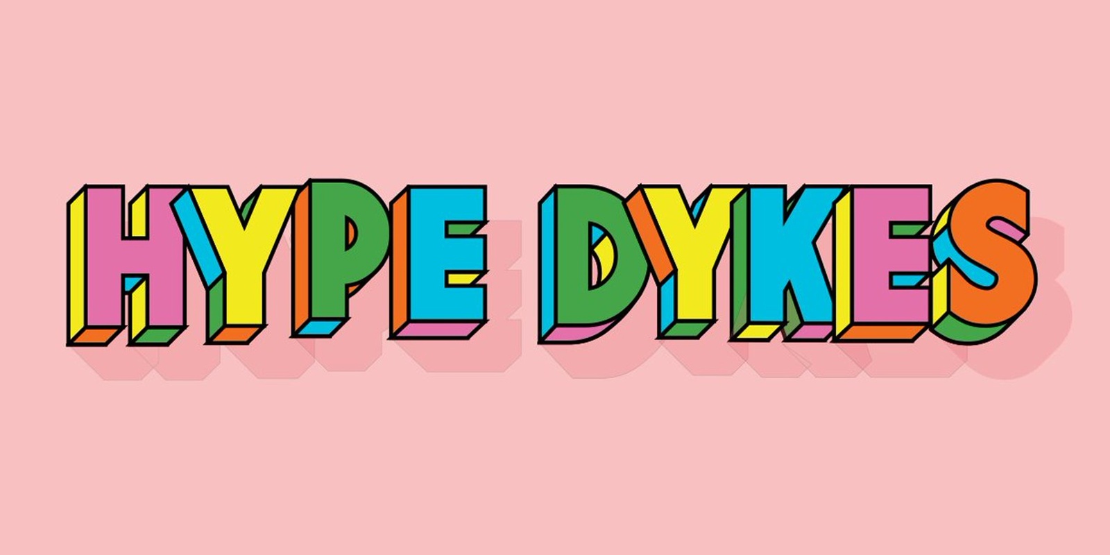 Hype Dykes's banner