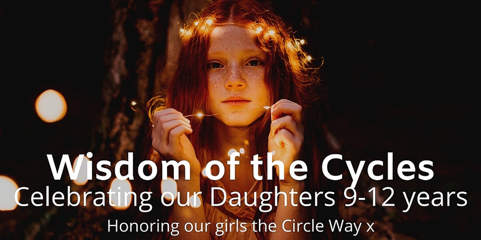 Banner image for Wisdom of the Cycles for Mothers and Girls( 9-12 years)