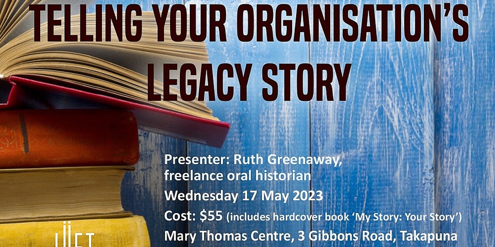 Banner image for Telling Your Organisation's Legacy Story