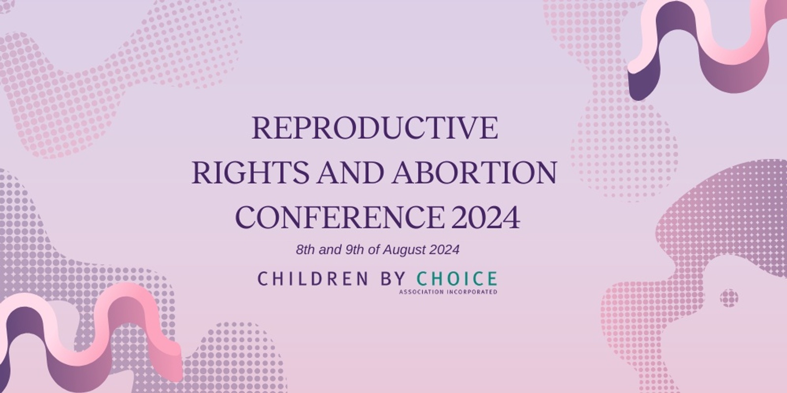 Banner image for 2024 Reproductive Rights and Abortion Conference