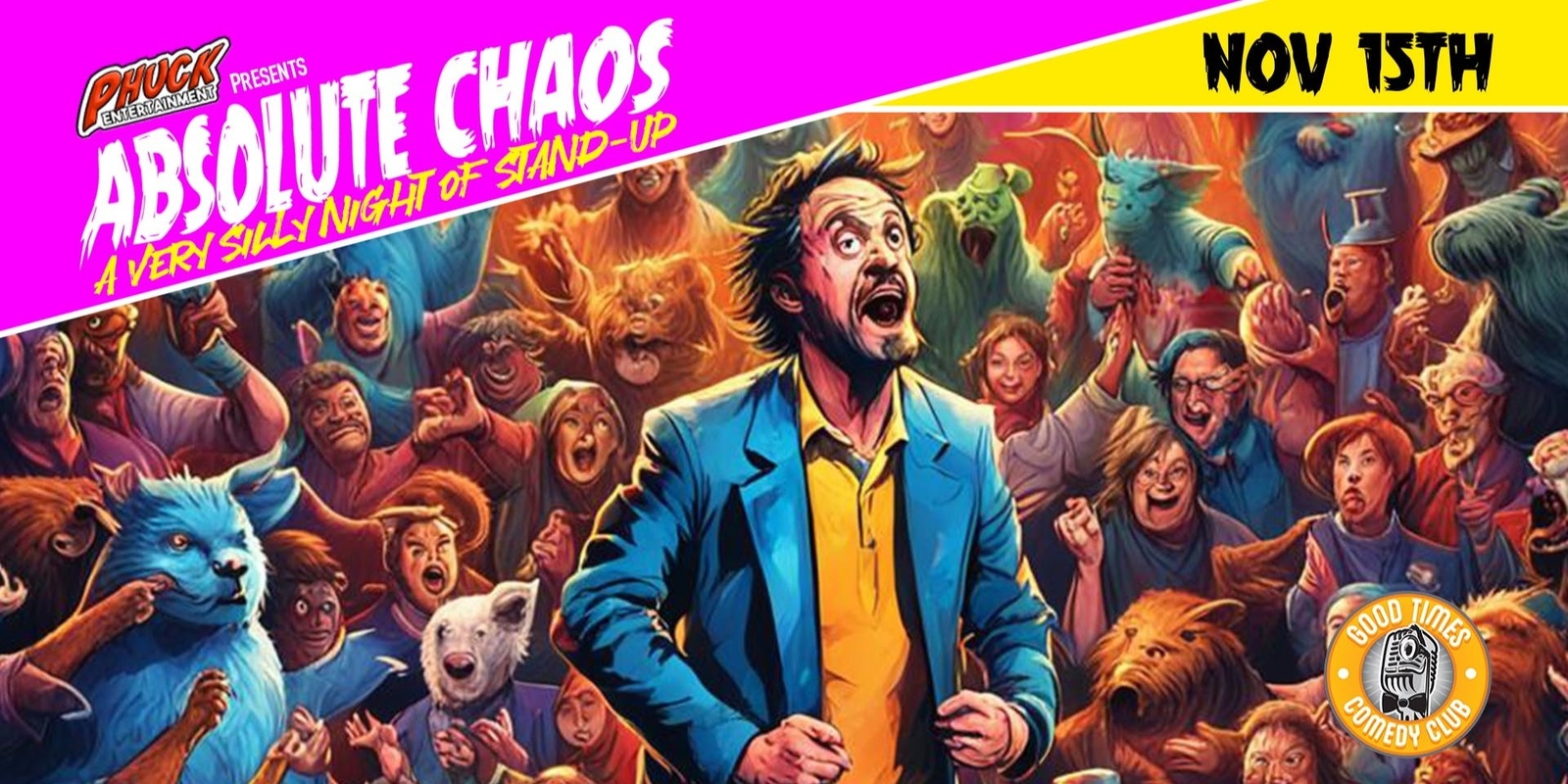 Banner image for Absolute Chaos - A Very Silly Night of Stand-Up