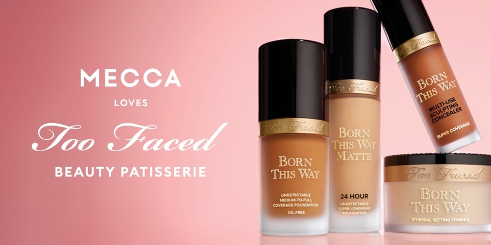 Banner image for MECCA Loves Too Faced Beauty Patisserie