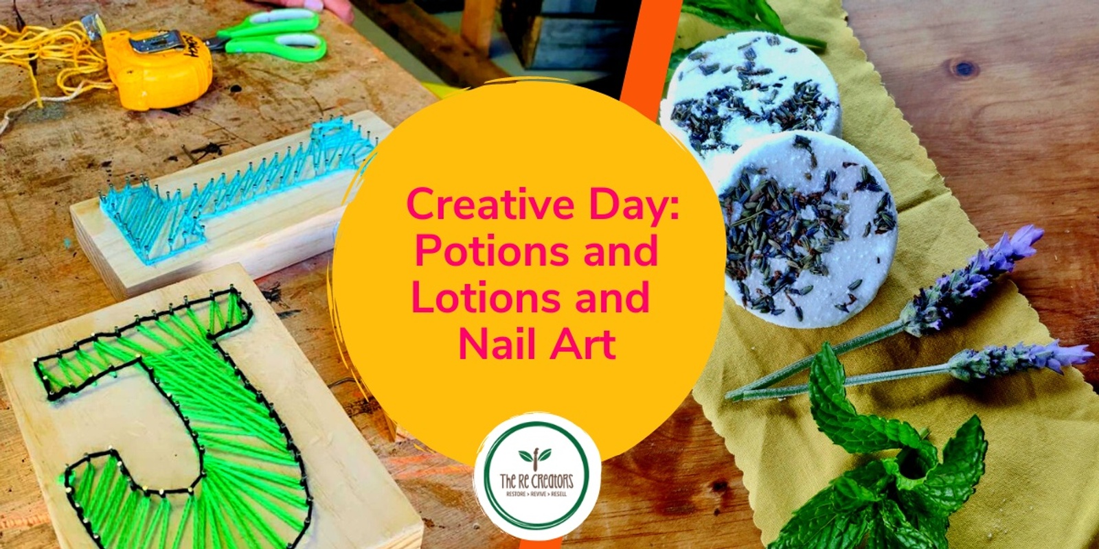 Banner image for Creative Day: Potions and Lotions and Nail Art/Wood Craft, West Auckland's RE: MAKER SPACE, Tuesday, 4 July, 10am - 4pm