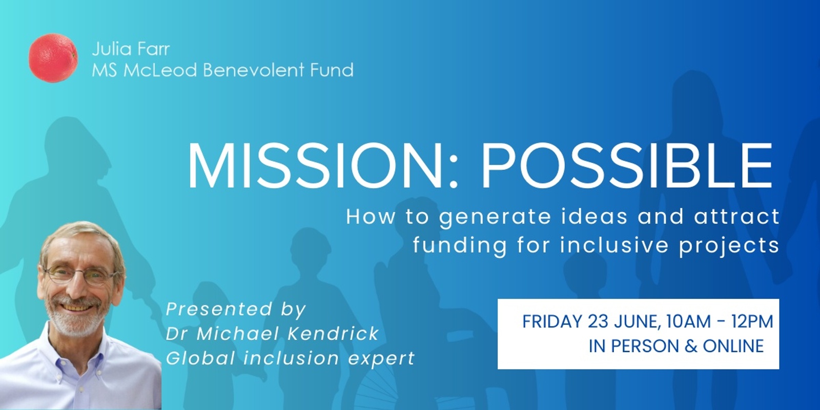 Mission: Possible | How to generate ideas and attract funding for inclusive projects