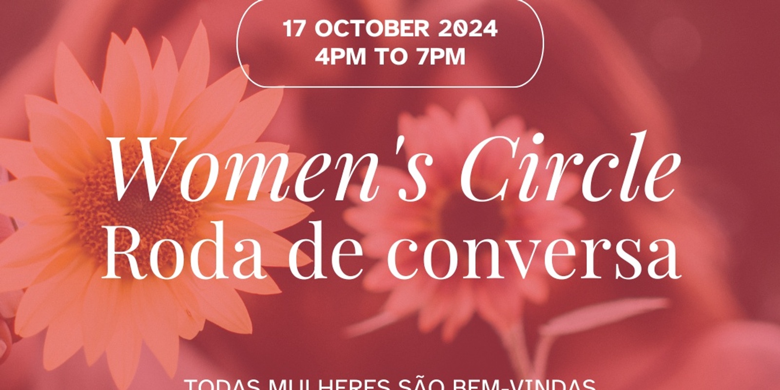 Banner image for WOMEN'S CIRCLE | RODA DE CONVERSA