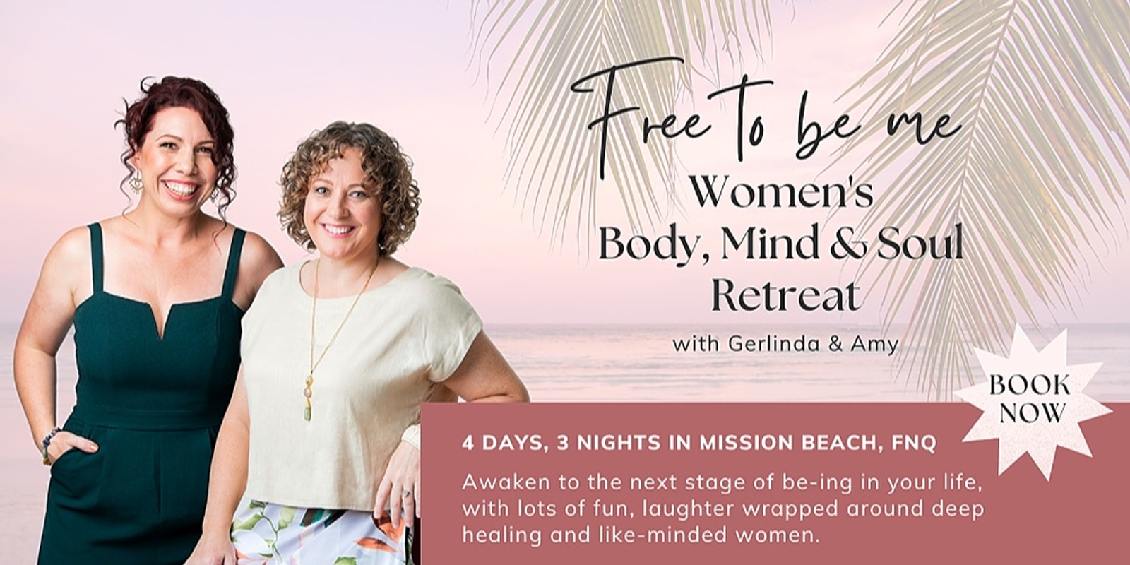 Banner image for Free to be Me - Women's Retreat