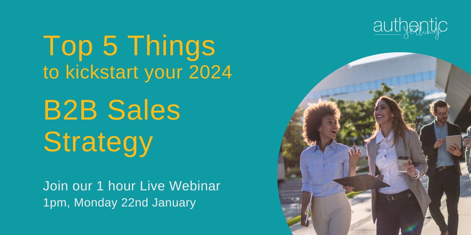 Banner image for Top 5 Things to kickstart your 2024 B2B Sales Strategy