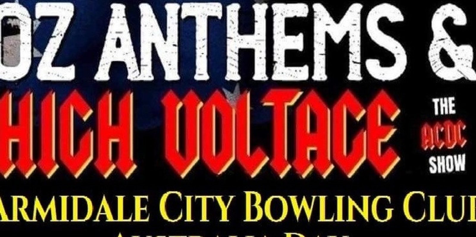 Banner image for High Voltage + Oz Rock Anthems AC/DC tribute show