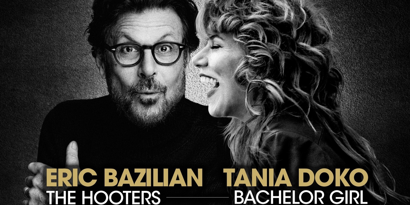 Banner image for HIS, HERS & OURS - Eric Bazilian (The Hooters) & Tania Doko (Bachelor Girl)
