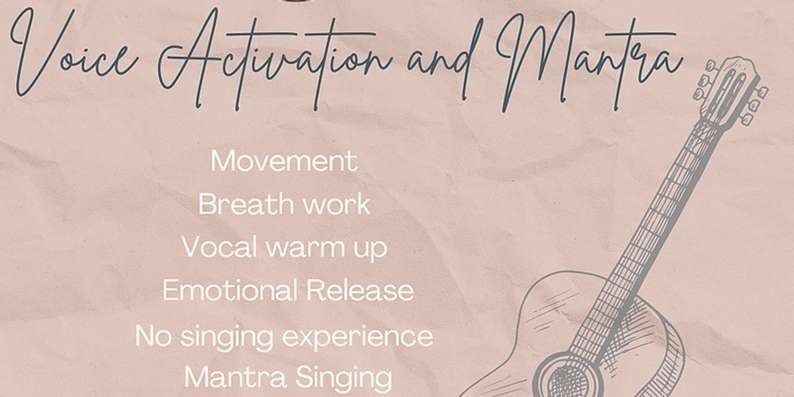 Banner image for Voice Activation and Mantra Workshop