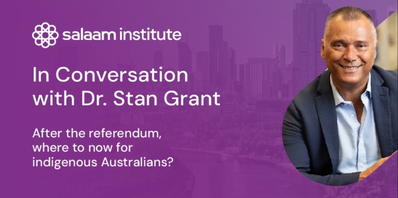 Banner image for In Conversation with Dr Stan Grant: After the referendum, where to now for indigenous Australians? 