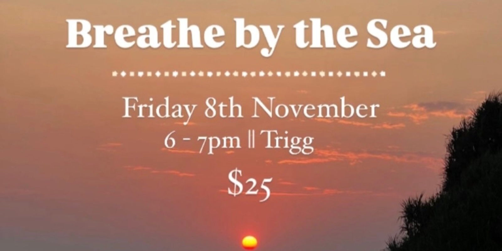 Banner image for Breathe By The Sea 