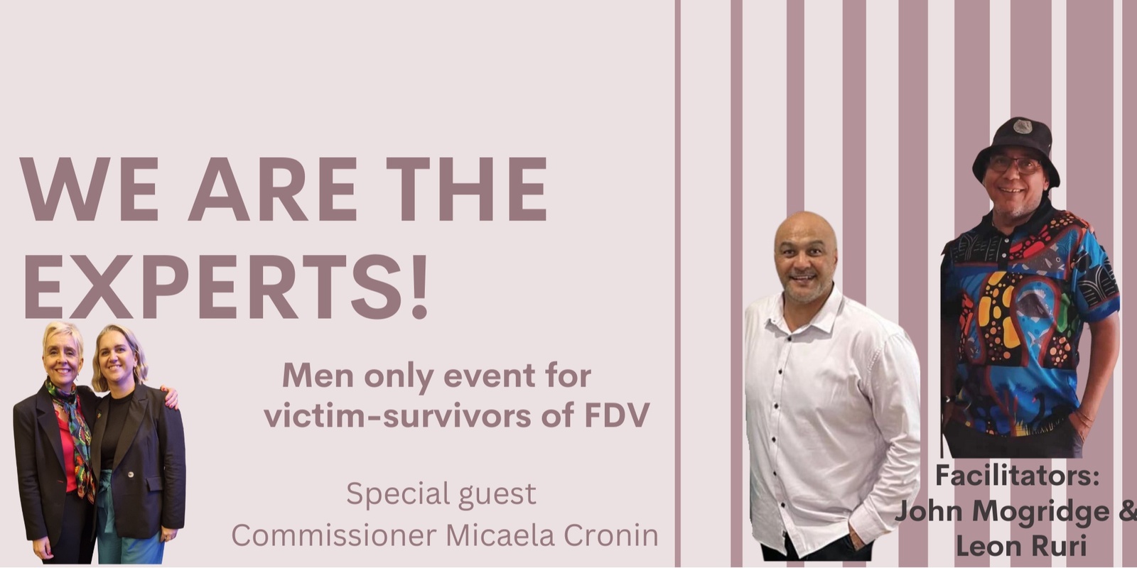 Banner image for We are the experts! An event for victim-survivors of FDV - Men Only