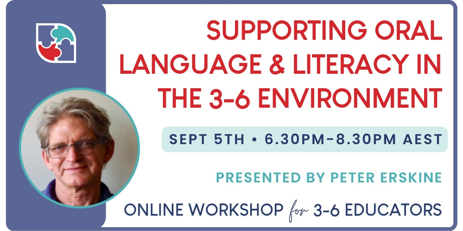 Banner image for Supporting Oral Language & Literacy in the 3-6 Environment