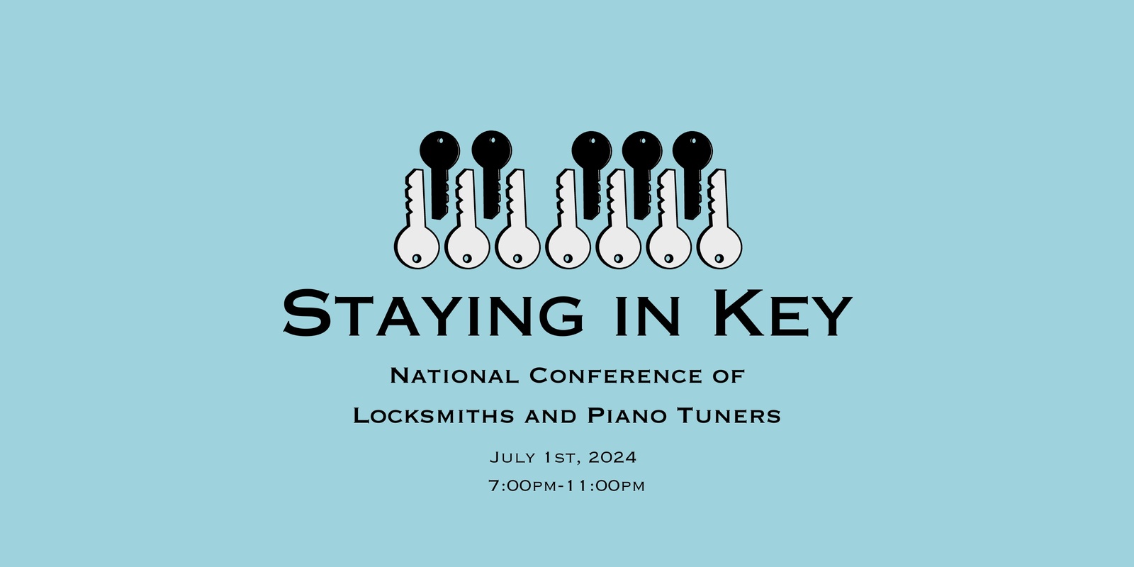 Banner image for Staying in Key: National Conference of Locksmiths and Piano Tuners