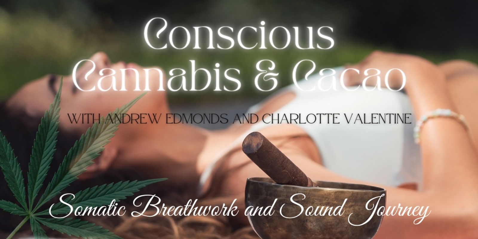 Banner image for Yoga, Breathwork & Sound Journey with Cannabis & Cacao