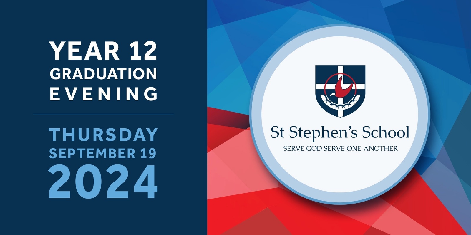 Banner image for St Stephen's School Year 12 Graduation Evening 2024