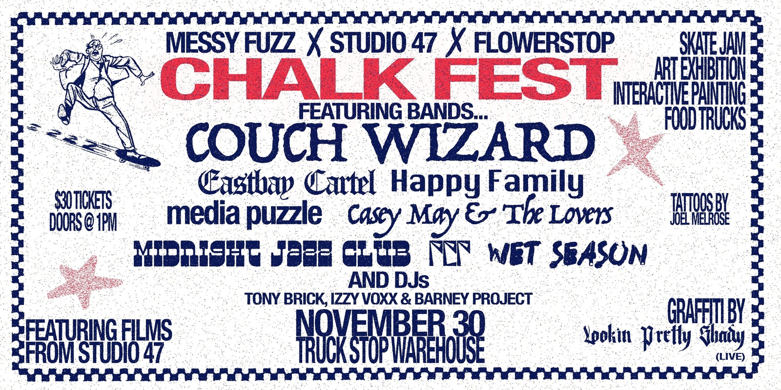 Banner image for MESSY FUZZ,  47 STUDIO & FLOWERSTOP PRESENTS 'CHALK FEST'