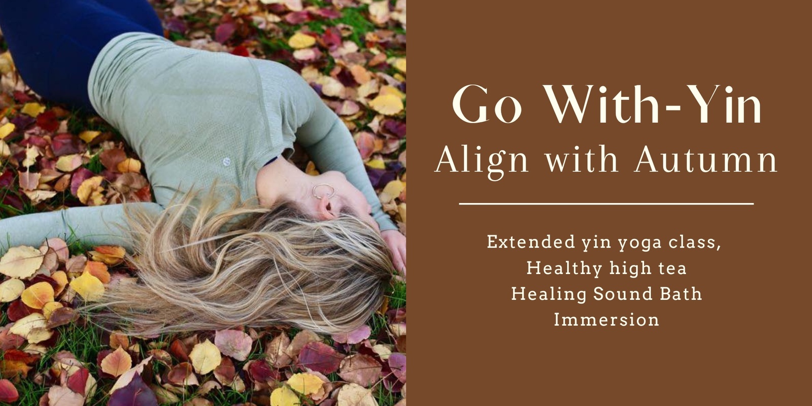 Banner image for Go With Yin - Align with Autumn