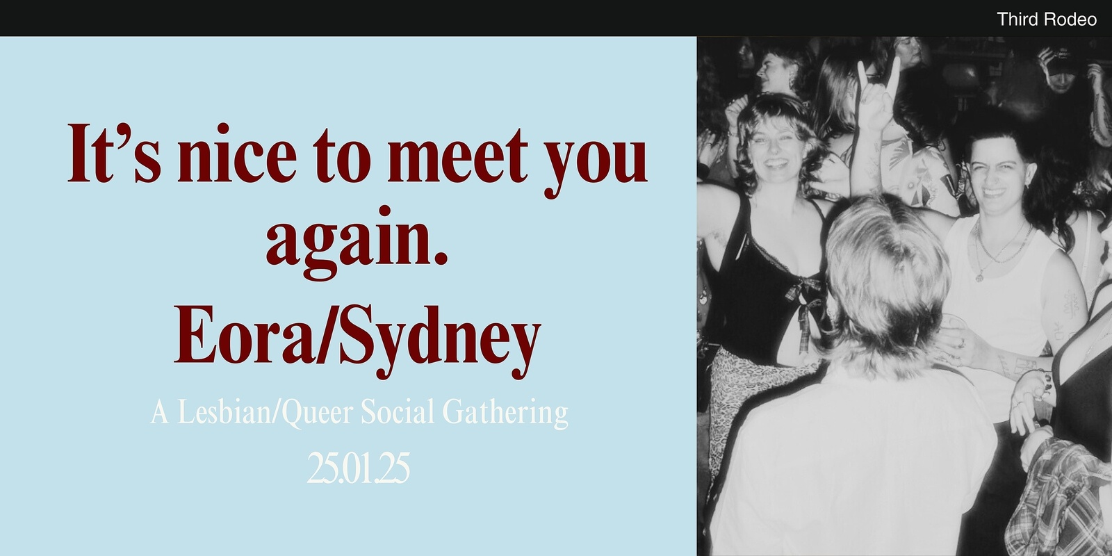 Banner image for It's nice to meet you again, Eora, Sydney.