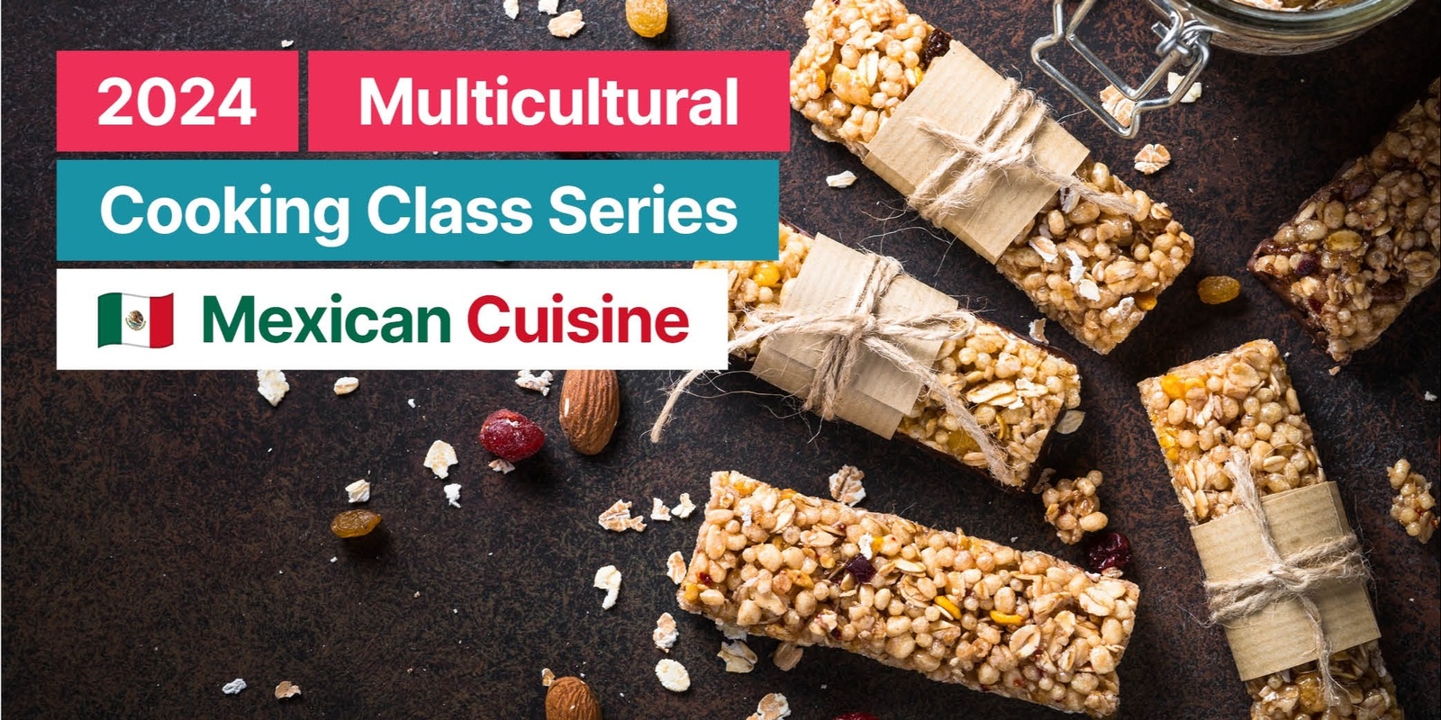 Banner image for 2024 GLOW Multicultural Cooking Class - Mexican Cuisine