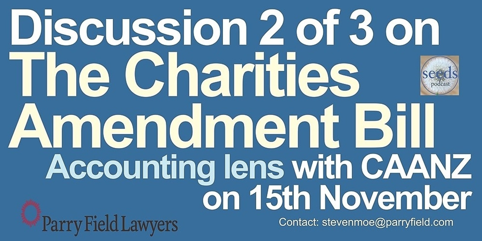 Banner image for Charities Amendment Bill: An Accounting and reporting issues lens in collaboration with CAANZ 