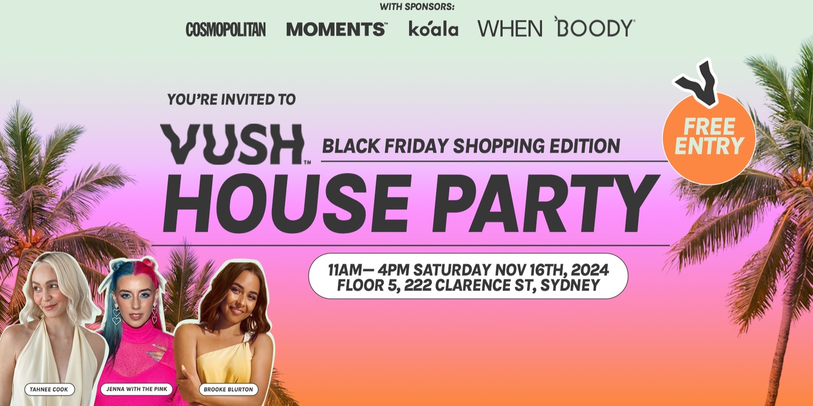 Banner image for VUSH House Party - Black Friday Edition