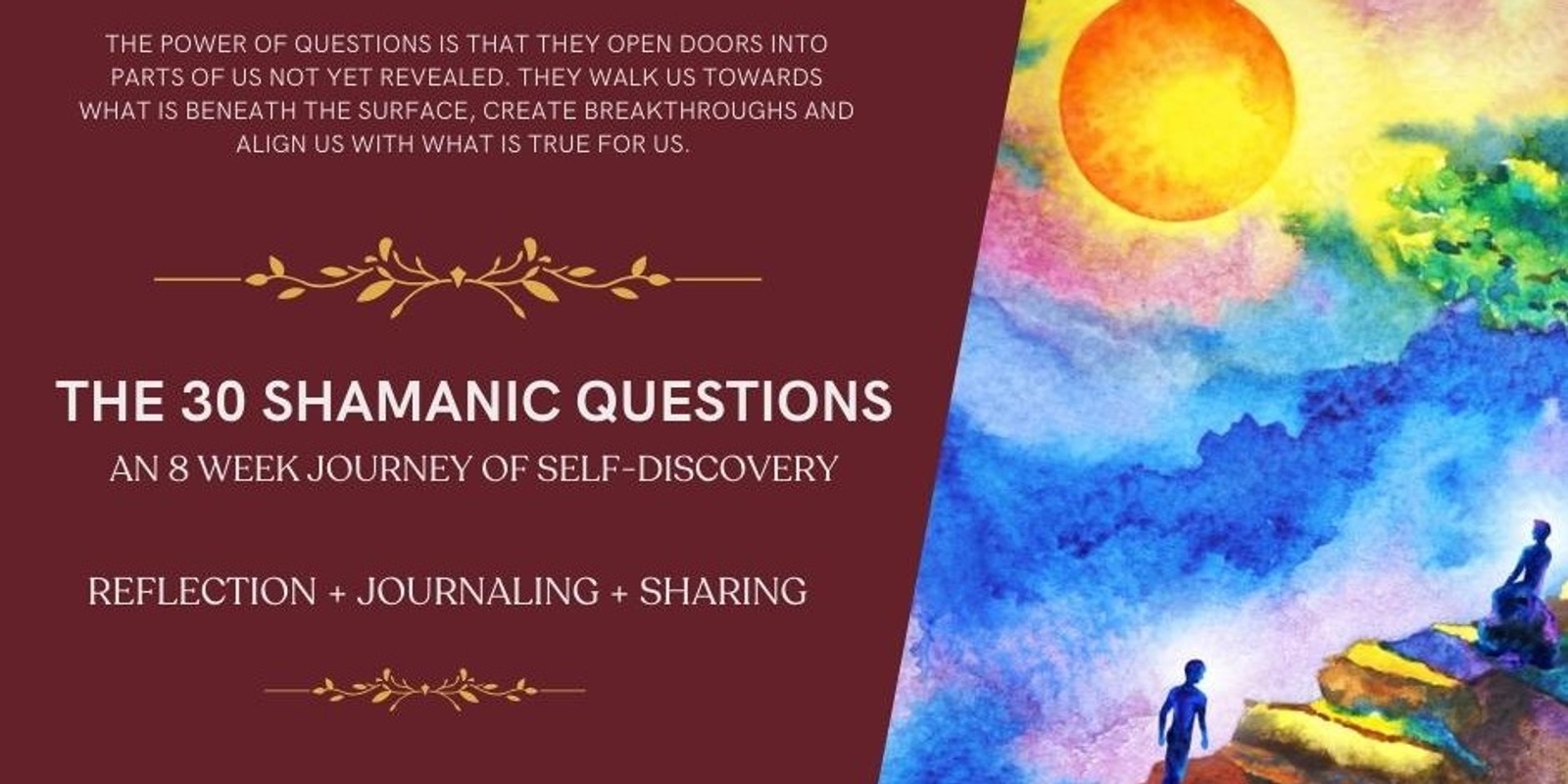 Banner image for The 30 Shamanic Questions