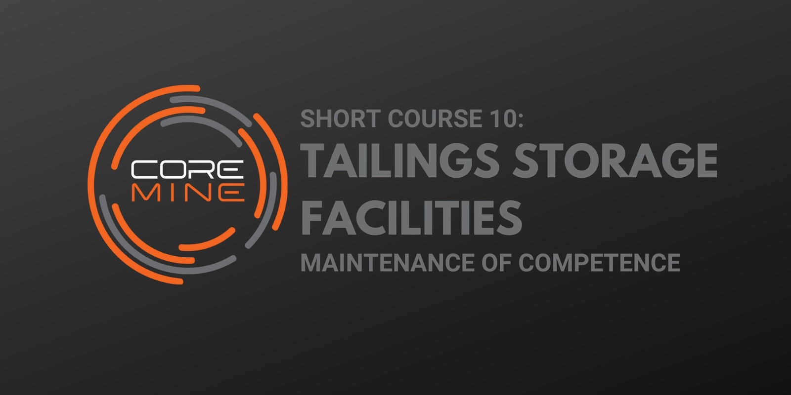 Banner image for MOC Course: Tailings Storage Facilities