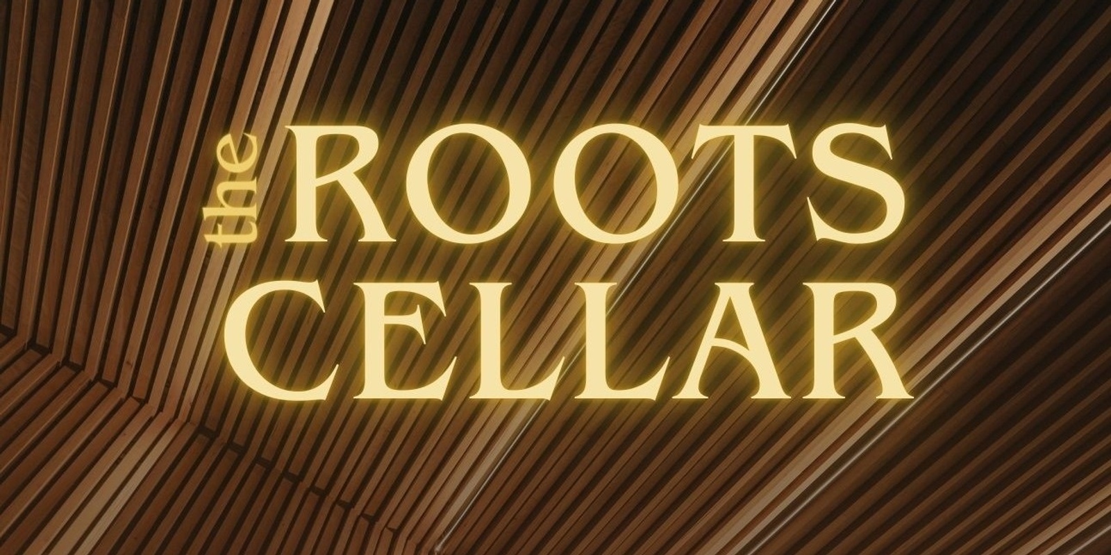 The Roots Cellar's banner