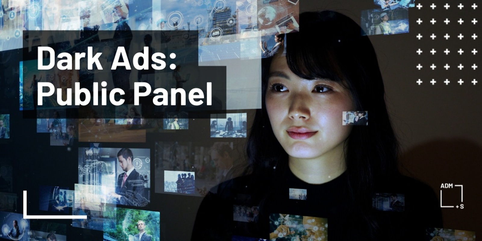 Banner image for ADM+S Dark Ads: Public Panel