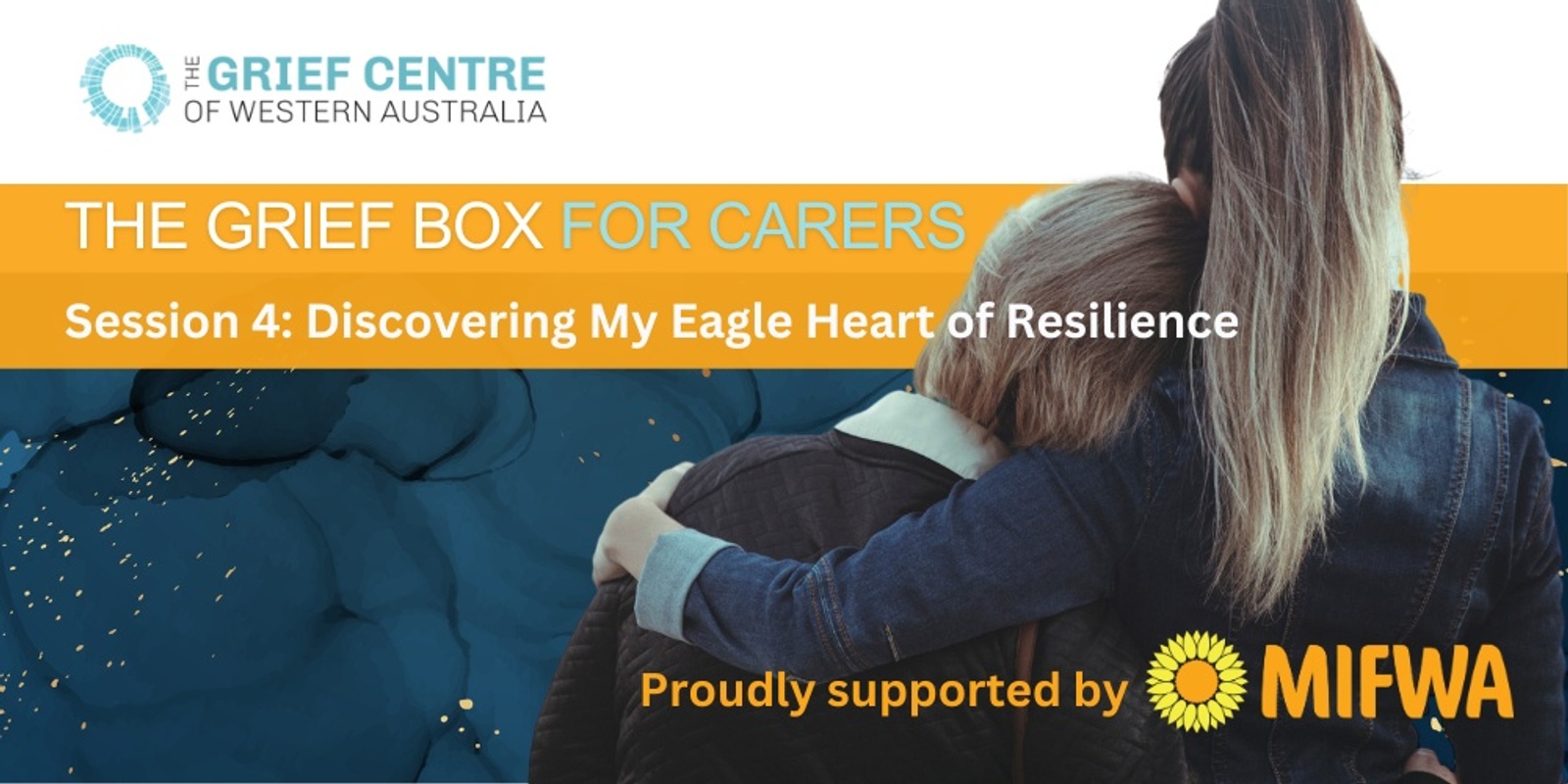 Banner image for  The Grief Box for Carers Online Workshop - Session 4: Discovering My Eagle Heart of Resilience