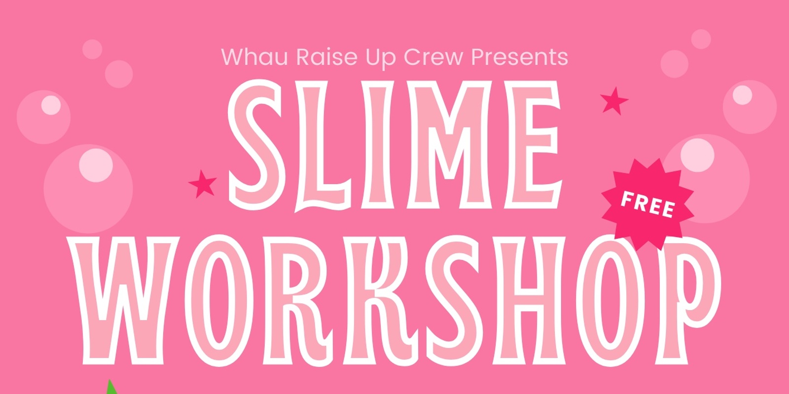 Banner image for Slime Workshop