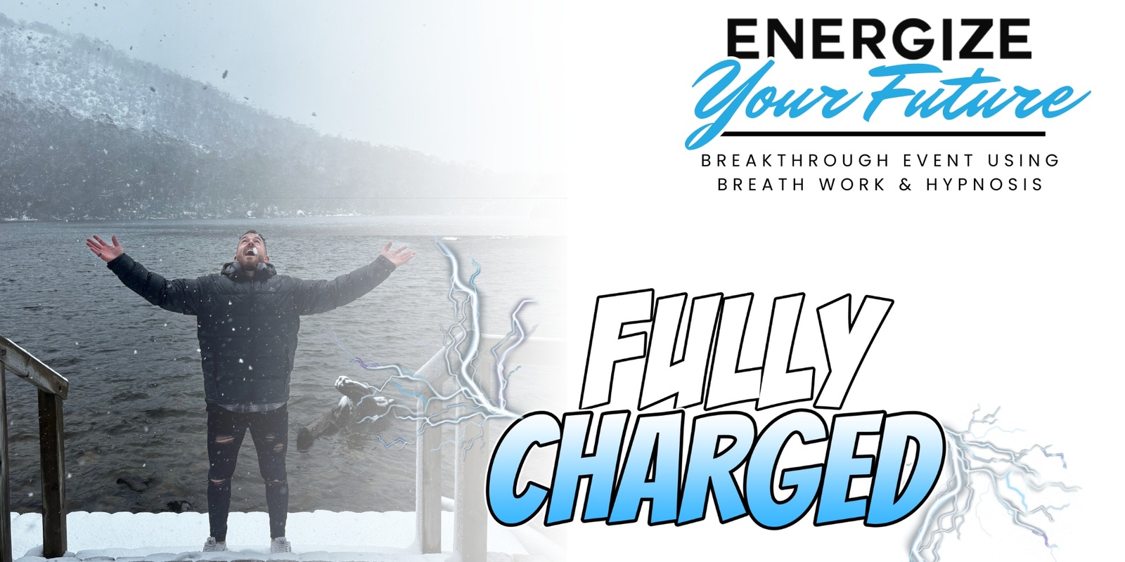 Banner image for Energize your FUTURE Breath work event " FULLY CHARGED "