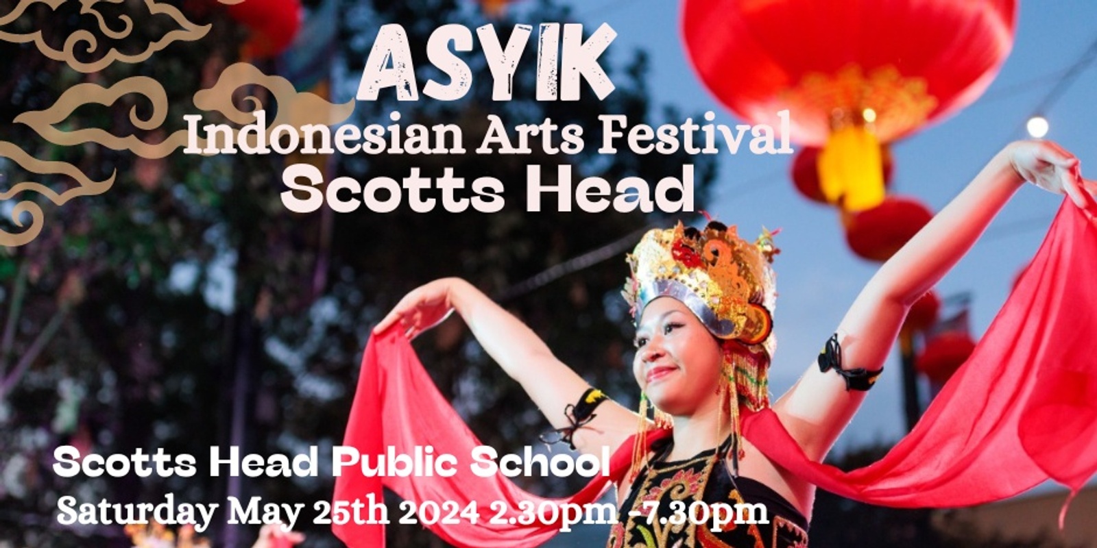Banner image for ASYIK Scotts Head - Indonesian Arts & Culture Festival