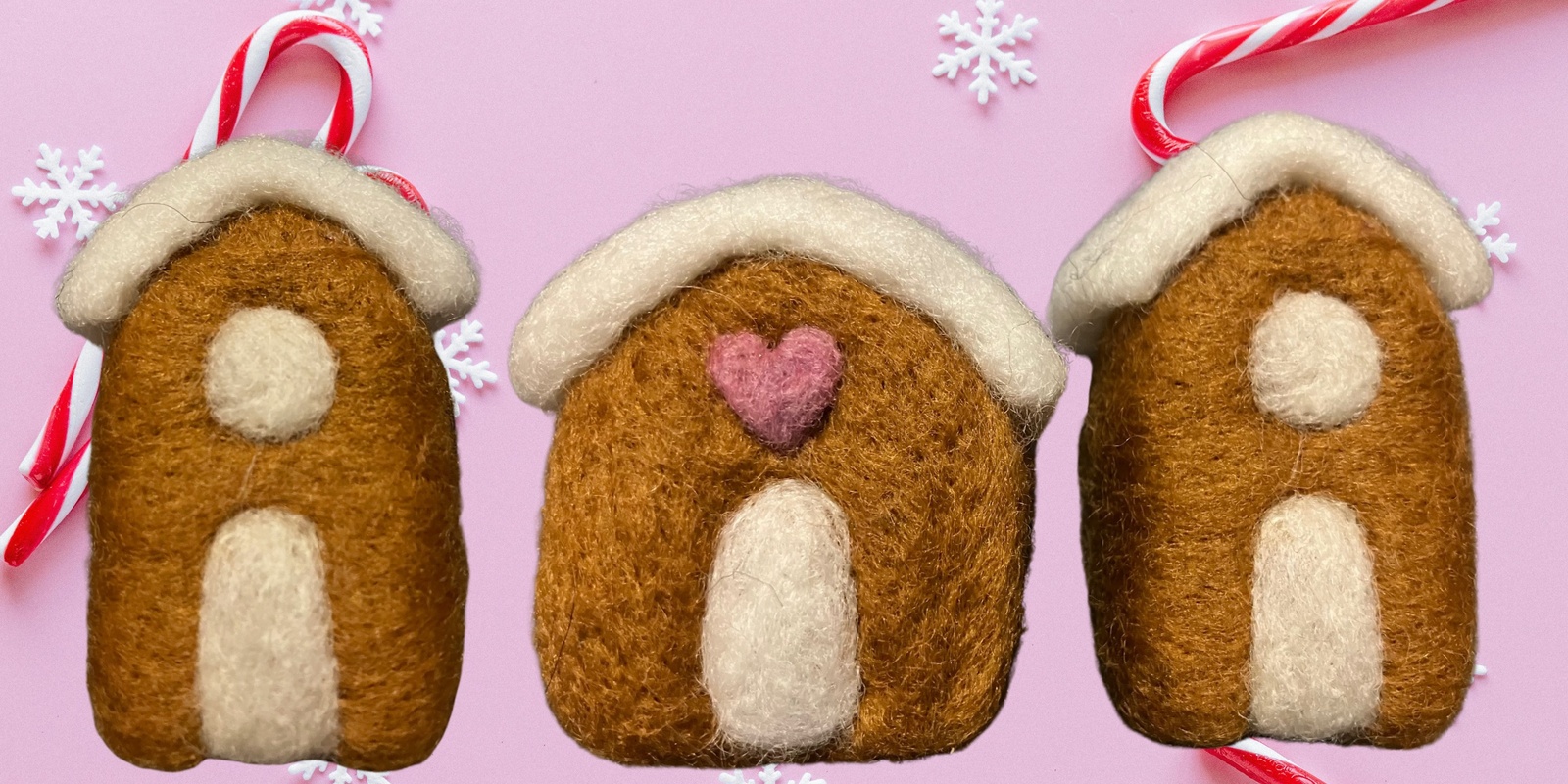 Banner image for Needle Felted Gifts: Special Edition Cottages (Gingerbread Houses!) with Heather