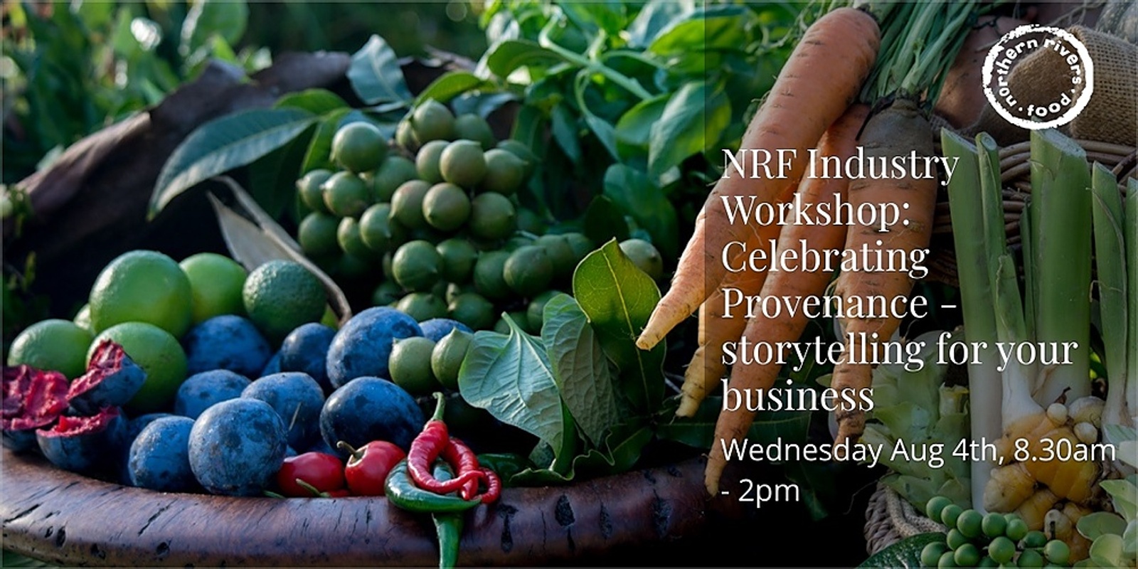 Banner image for NRF Industry Workshop: Celebrating Provenance - storytelling for your business