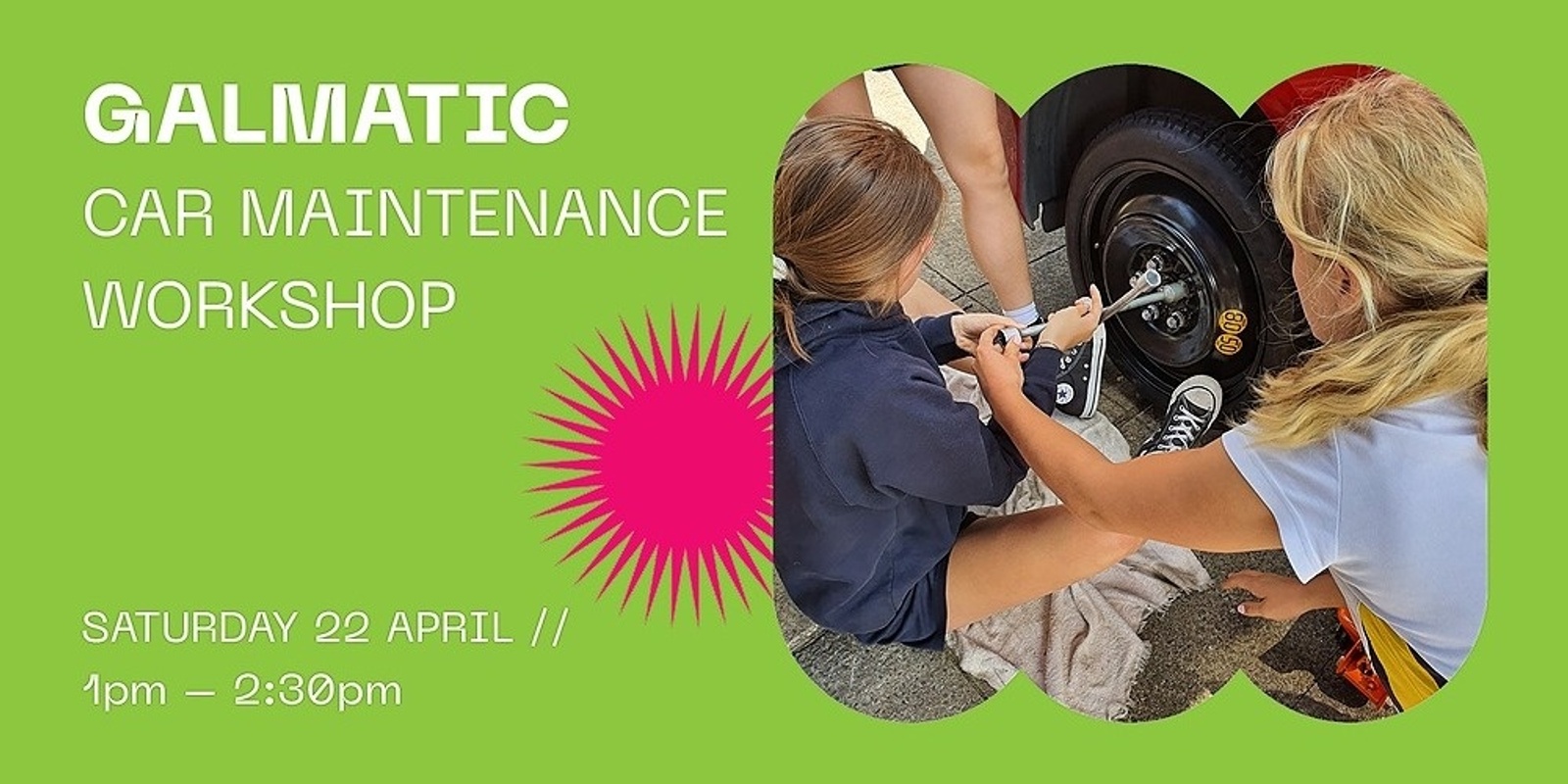 Banner image for GALMATIC: Car Maintenance Workshop