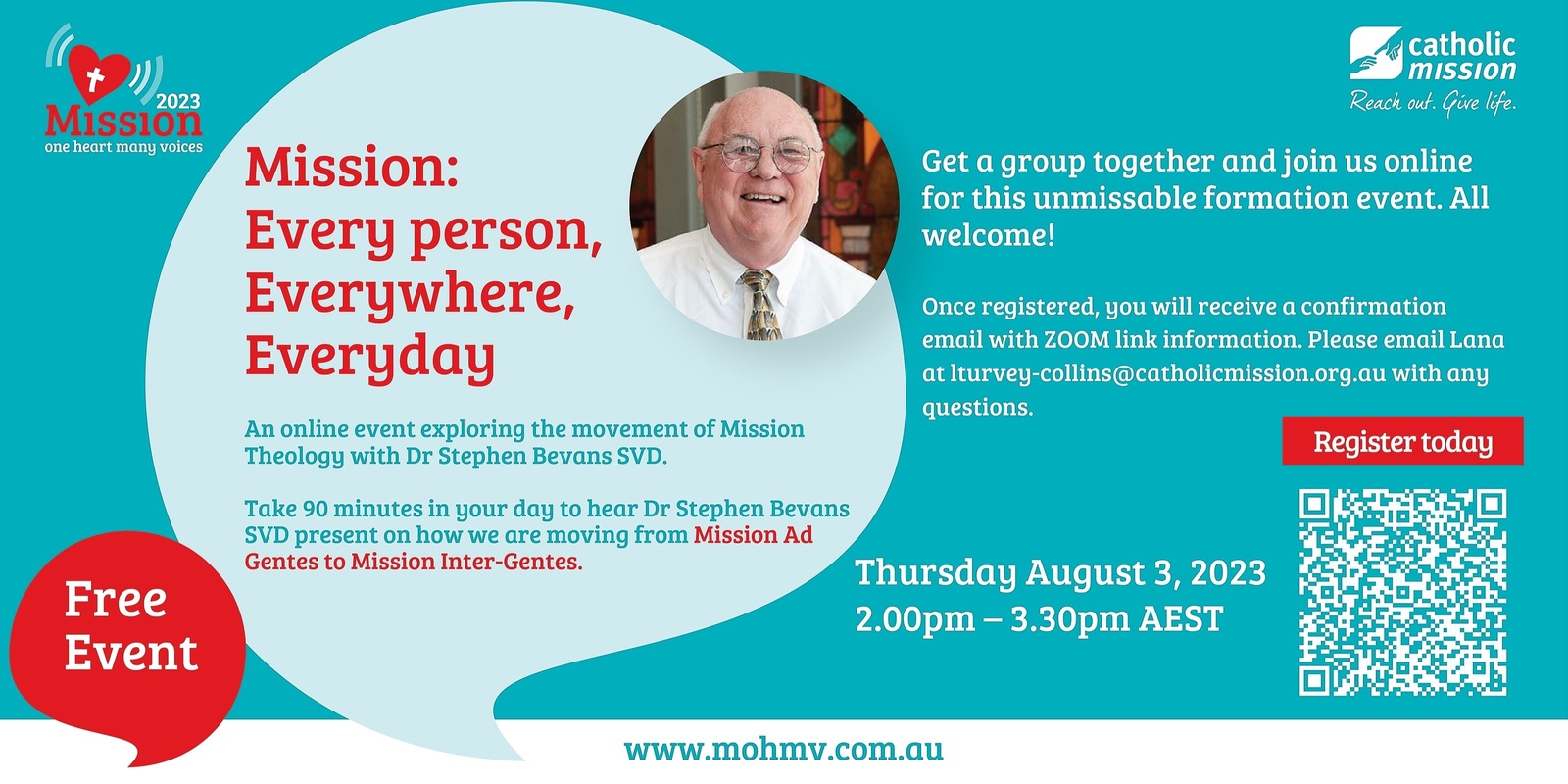 Banner image for Mission: Every person, Everywhere, Everyday – An online event exploring the movement of Mission Theology with Dr Stephen Bevans SVD