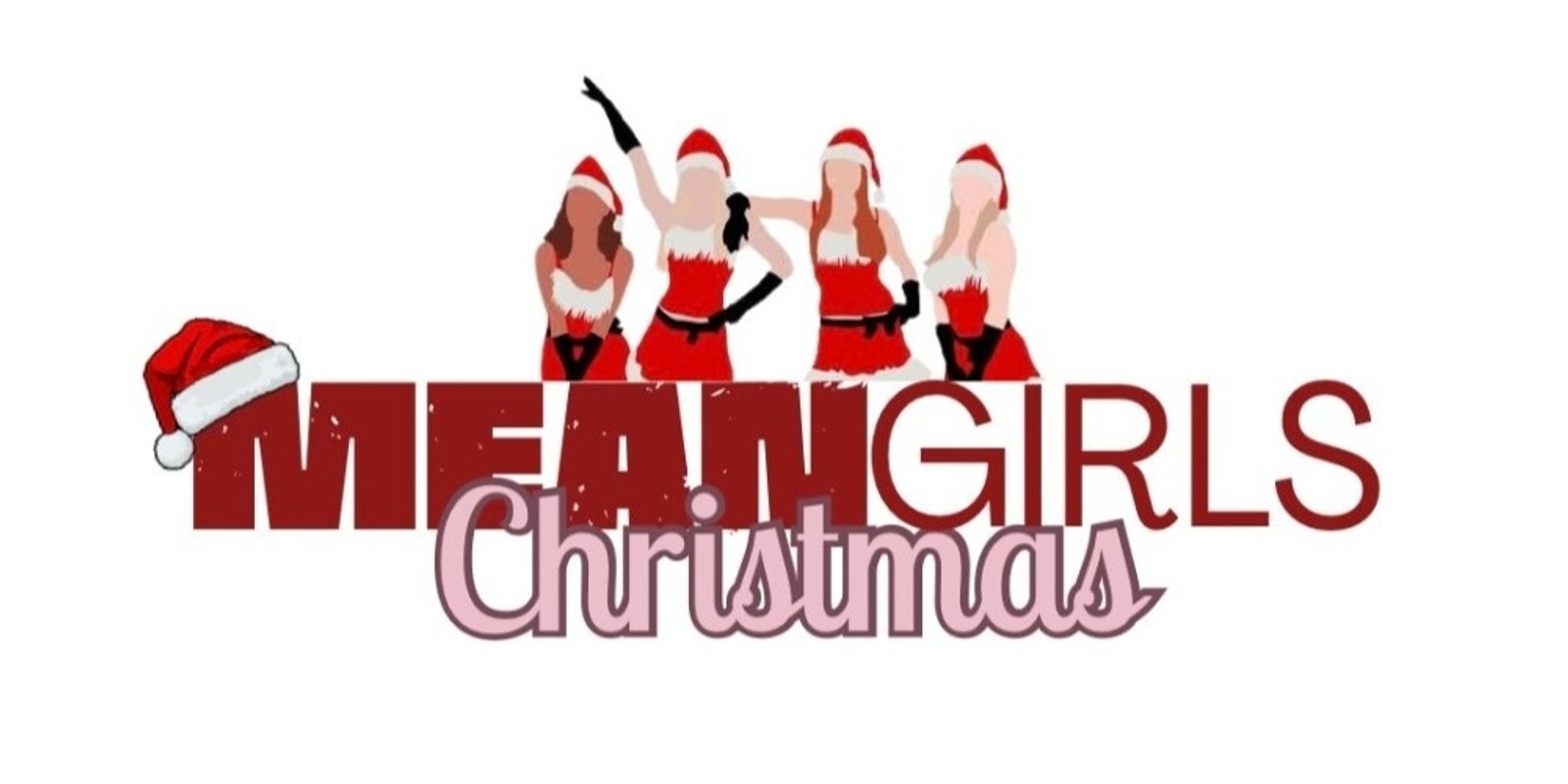 Banner image for Mean Girls Christmas 