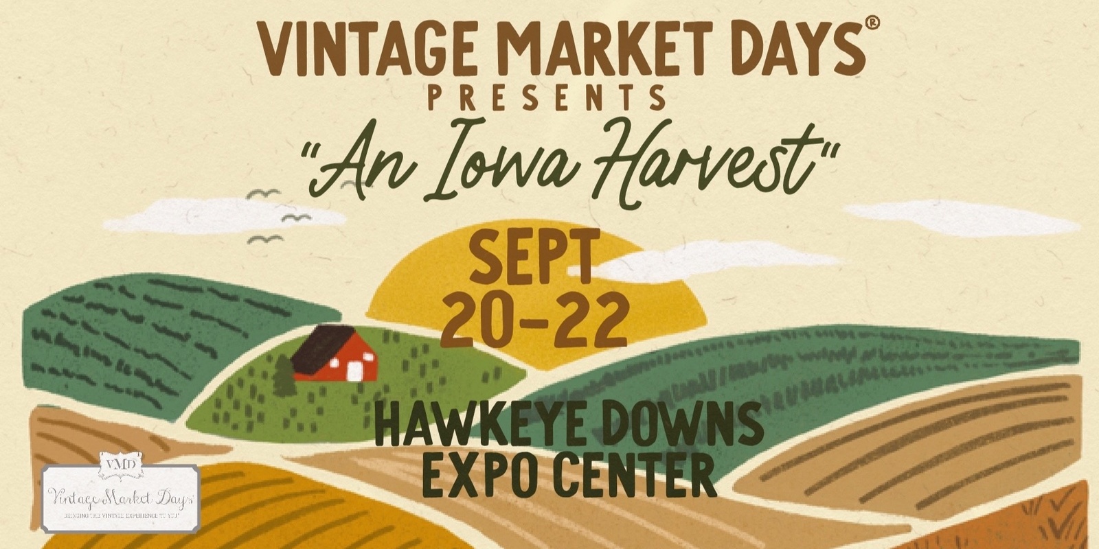 Banner image for Vintage Market Days® of Eastern Iowa - "An Iowa Harvest"
