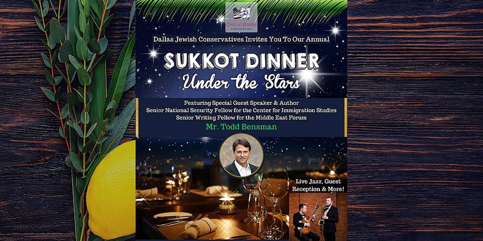 Banner image for Sukkot Holiday Dinner Party Under the Stars! Featuring Special Guest Todd Bensman, Live Jazz & More!