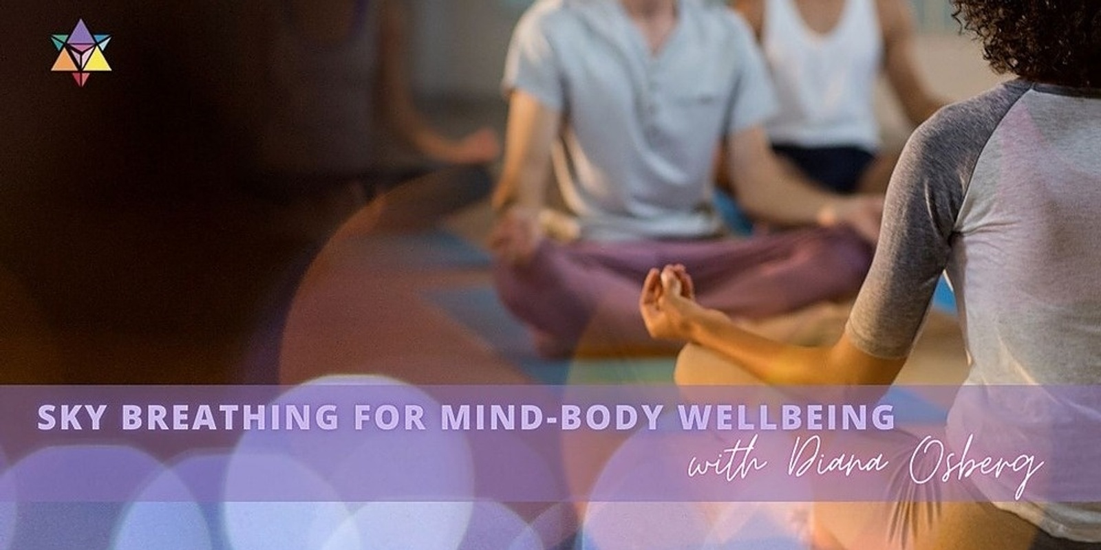 Banner image for IN PERSON | SKY Breathing for Mind-Body Wellbeing with Diana Osberg