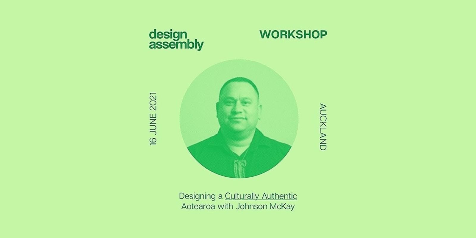 Banner image for AUCKLAND DA Workshop: Designing a Culturally Authentic Aotearoa