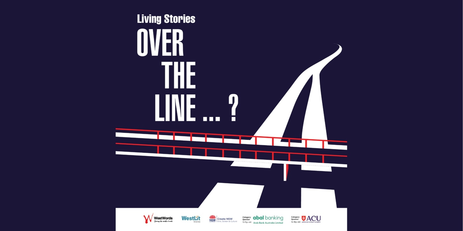 Banner image for Living Stories: Over the Line ...? Publication Showcase 