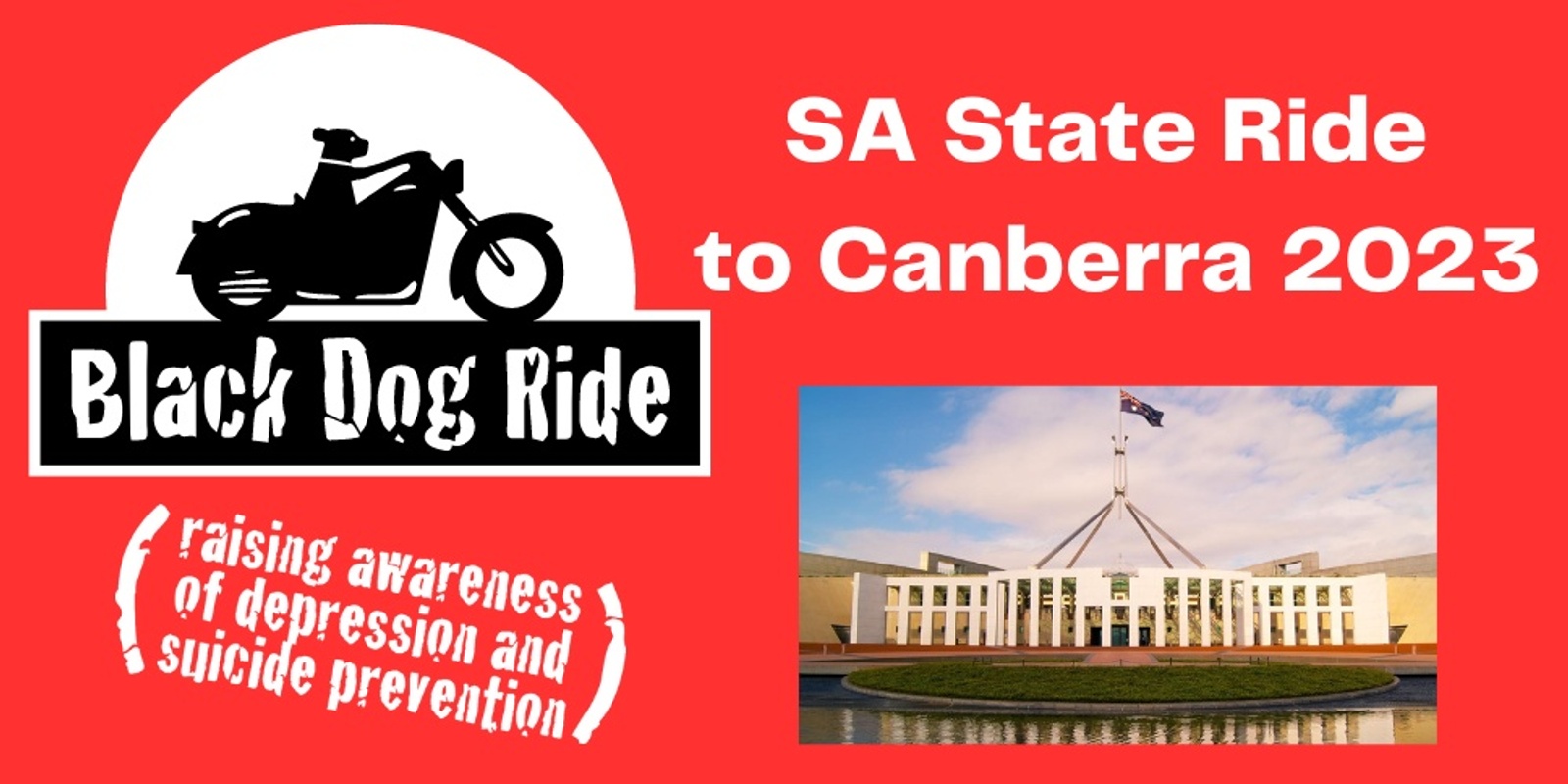 Black Dog Ride SA State Ride to Canberra 2023