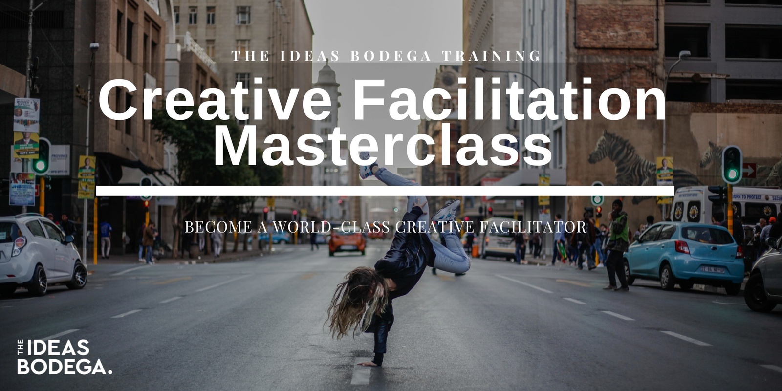 Banner image for Creative Facilitation Masterclass - Become a World-Class Facilitator