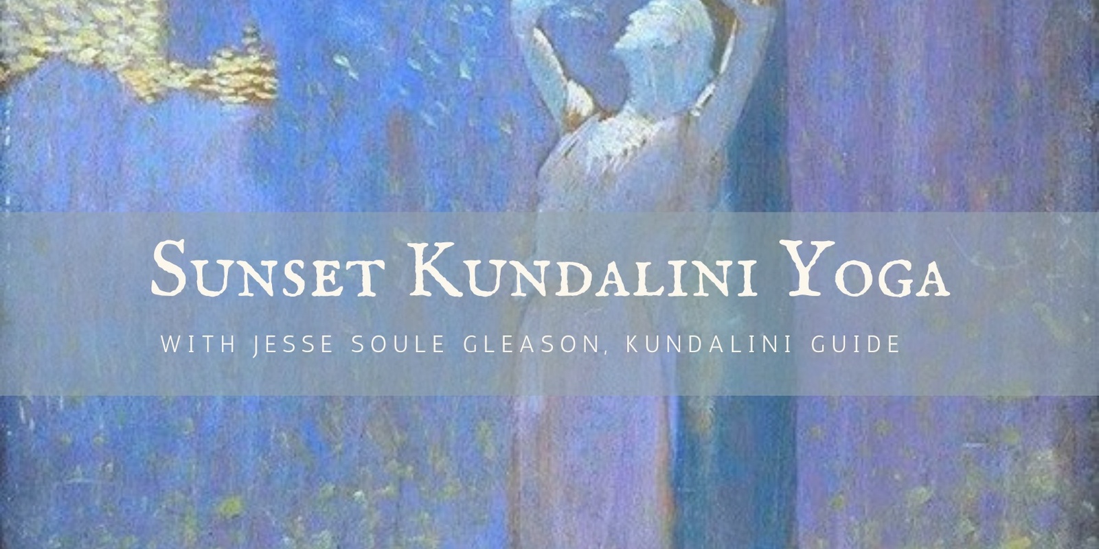 Banner image for Sunset Kunalini Yoga: Reconnect with Yourself